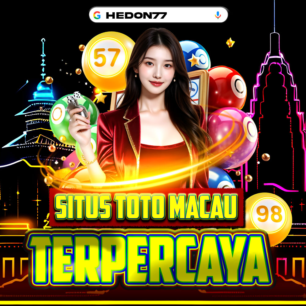 HEDON77 - Situs Resmi Toto Macau Dan result Macau Terpercaya